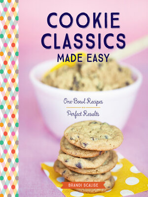 cover image of Cookie Classics Made Easy